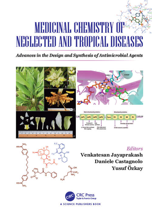 Book cover of Medicinal Chemistry of Neglected and Tropical Diseases: Advances in the Design and Synthesis of Antimicrobial Agents