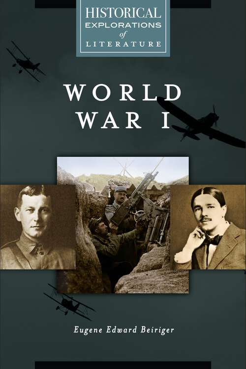 Book cover of World War I: A Historical Exploration of Literature (Historical Explorations of Literature)