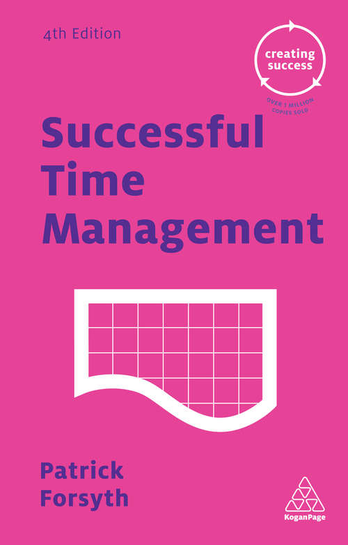Book cover of Successful Time Management (4) (Creating Success)