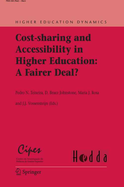 Book cover of Cost-sharing and Accessibility in Higher Education: A Fairer Deal? (2008) (Higher Education Dynamics #14)
