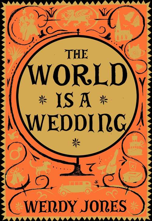 Book cover of The World is a Wedding