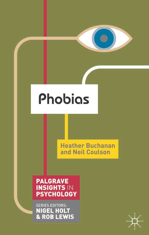 Book cover of Phobias (Macmillan Insights in Psychology series)