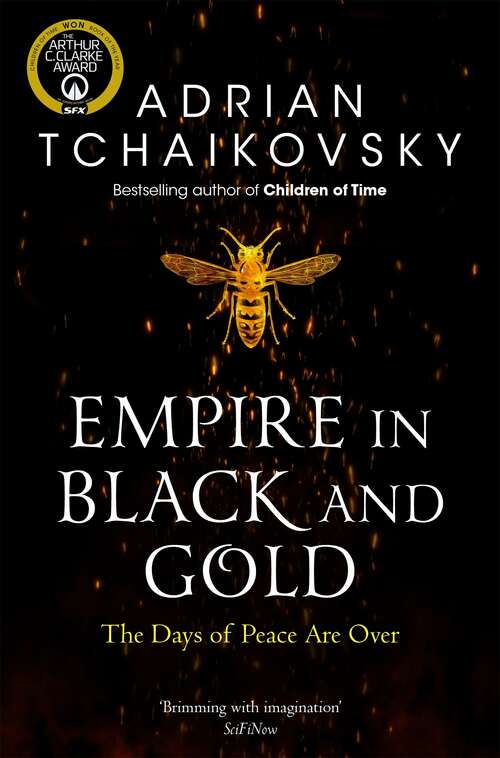 Book cover of Empire in Black and Gold (Shadows of the Apt #1)