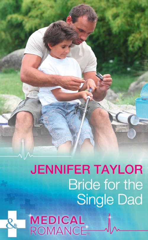 Book cover of Bride For The Single Dad: The Prince's Cinderella Bride / Bride For The Single Dad (the Larches Practice, Book 2) (ePub edition) (The Larches Practice #2)