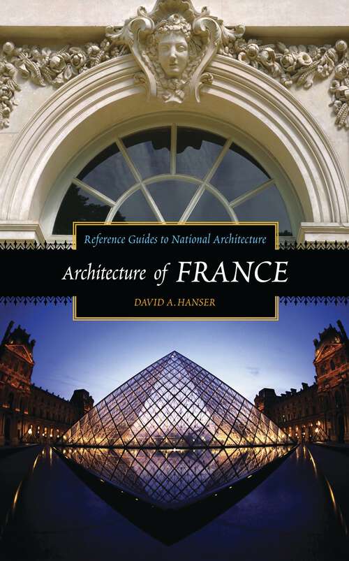 Book cover of Architecture of France (Reference Guides to National Architecture)