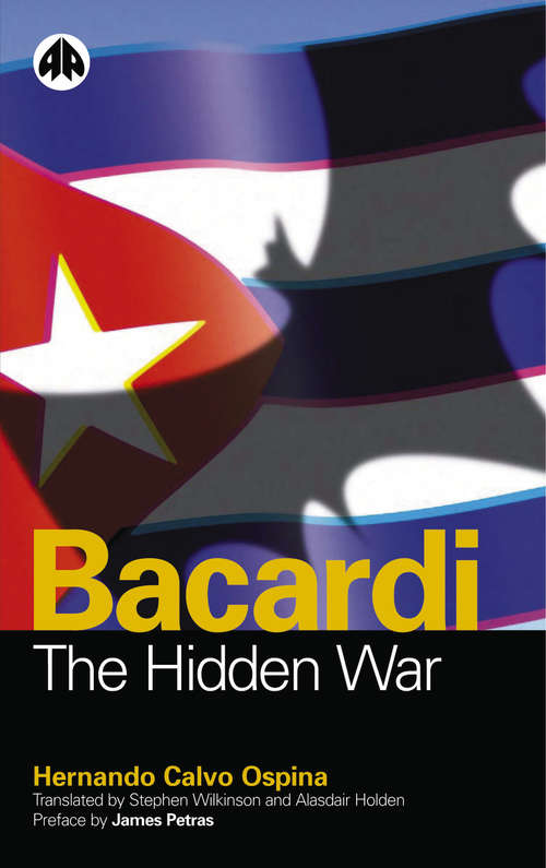 Book cover of Bacardi: The Hidden War