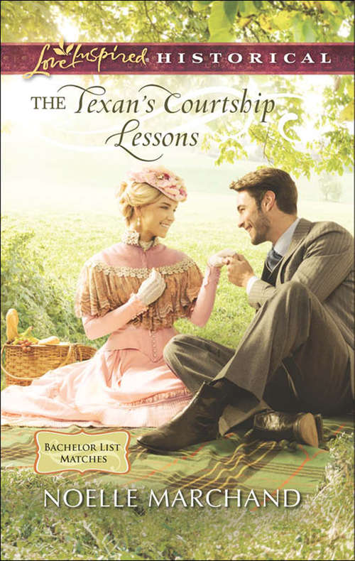 Book cover of The Texan's Courtship Lessons: Frontier Engagement The Texan's Courtship Lessons Promise Of A Family Second Chance Love (ePub First edition) (Bachelor List Matches #2)