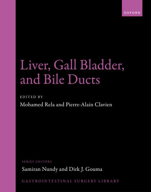 Book cover of Liver, Gall Bladder, and Bile Ducts (Gastrointestinal Surgery Library)