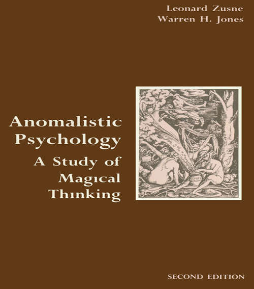 Book cover of Anomalistic Psychology: A Study of Magical Thinking (2)