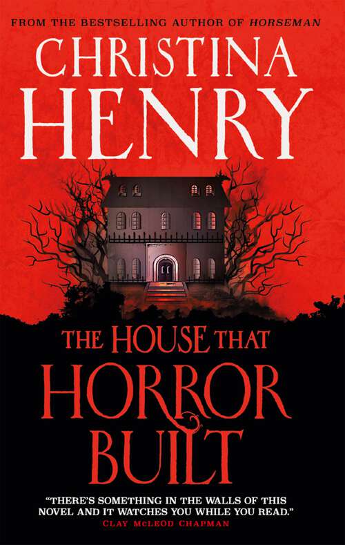 Book cover of The House that Horror Built