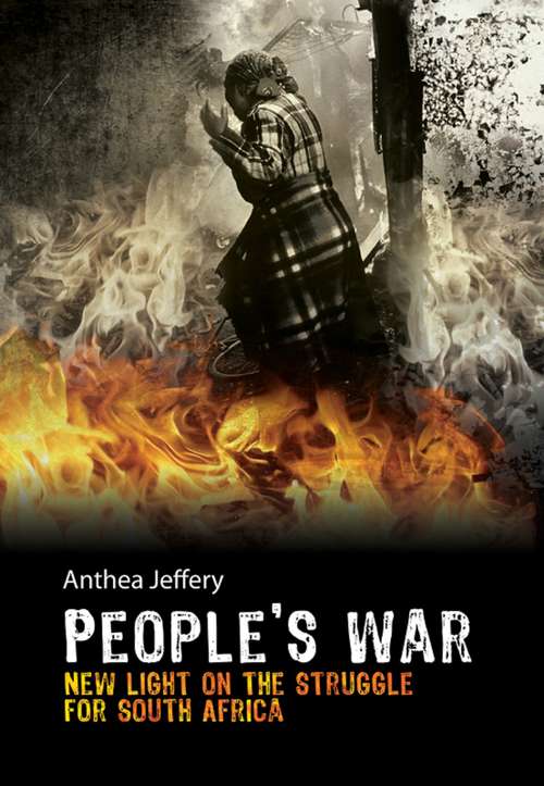 Book cover of People's War: New Light on the Struggle for South Africa