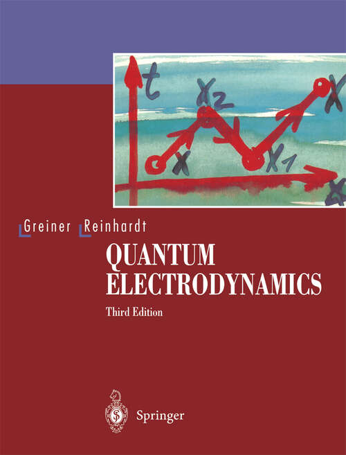 Book cover of Quantum Electrodynamics (3rd ed. 2003)