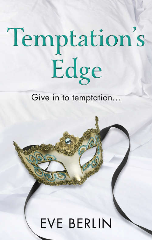 Book cover of Temptation's Edge: Erotic Romance (Edge Novel Ser.)