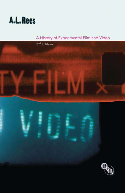 Book cover of A History of Experimental Film and Video