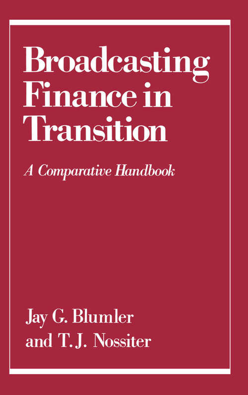 Book cover of Broadcasting Finance In Transition: A Comparative Handbook