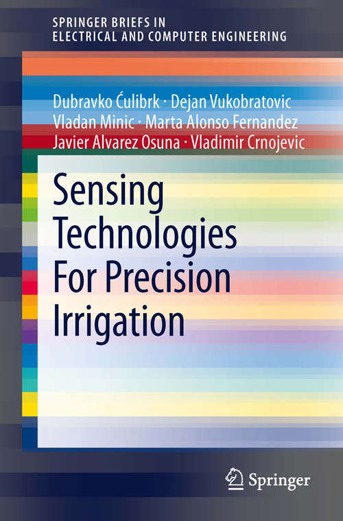 Book cover of Sensing Technologies For Precision Irrigation (2014) (SpringerBriefs in Electrical and Computer Engineering)