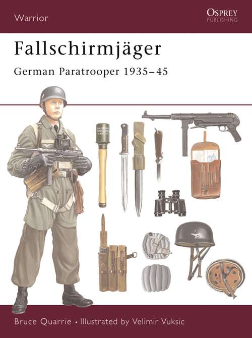 Book cover of Fallschirmjäger: German Paratrooper 1935–45 (Warrior)