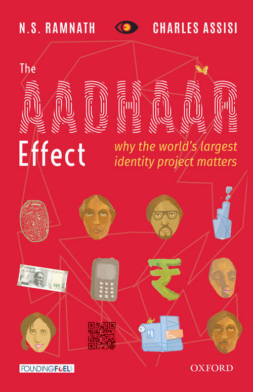 Book cover of The Aadhaar Effect: Why the World’s Largest Identity Project Matters
