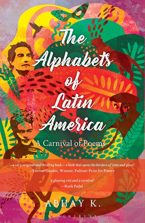Book cover of The Alphabets of Latin America: A Carnival of Poems