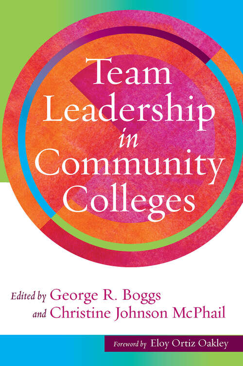 Book cover of Team Leadership in Community Colleges