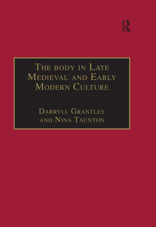 Book cover of The Body in Late Medieval and Early Modern Culture