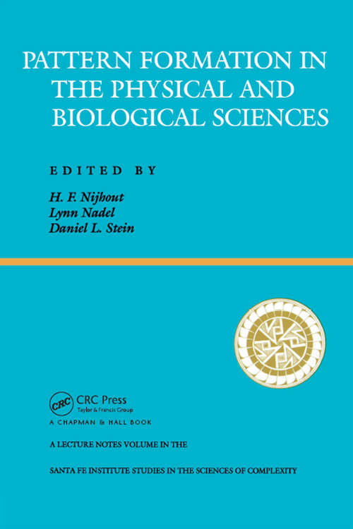 Book cover of Pattern Formation In The Physical And Biological Sciences