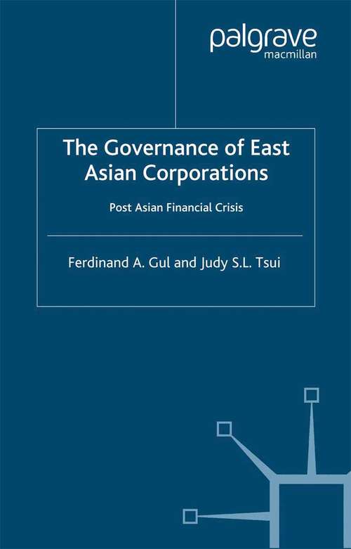 Book cover of The Governance of East Asian Corporations: Post Asian Financial Crisis (2004)