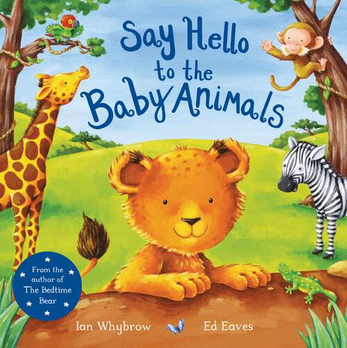 Book cover of Say Hello to the Baby Animals (Say Hello #2)