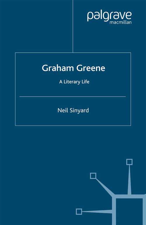 Book cover of Graham Greene: A Literary Life (2003) (Literary Lives)
