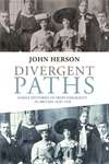 Book cover of Divergent paths: Family histories of Irish emigrants in Britain, 1820–1920 (PDF)