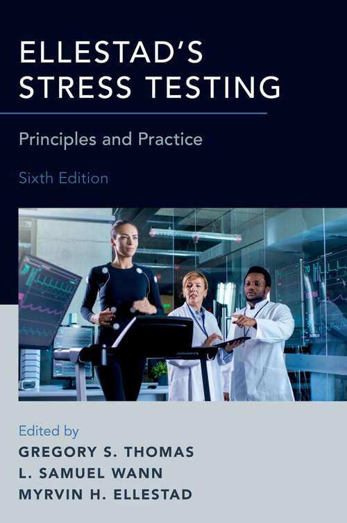 Book cover of Ellestad's Stress Testing: Principles and Practice