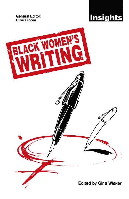 Book cover of Black Women’s Writing (1st ed. 1993) (Insights)