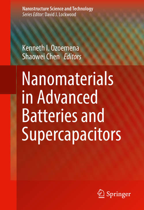 Book cover of Nanomaterials in Advanced Batteries and Supercapacitors (1st ed. 2016) (Nanostructure Science and Technology)