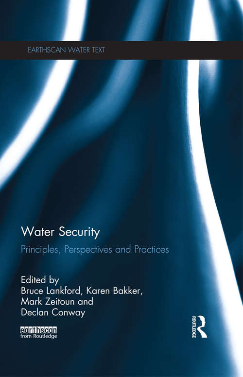 Book cover of Water Security: Principles, Perspectives and Practices