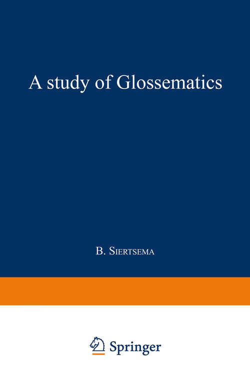 Book cover of A Study of Glossematics: Critical Survey of its Fundamental Concepts (2nd ed. 1955)