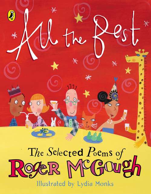 Book cover of All the Best: The Selected Poems of Roger McGough