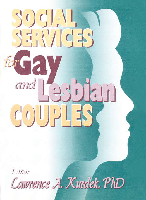 Book cover of Social Services for Gay and Lesbian Couples