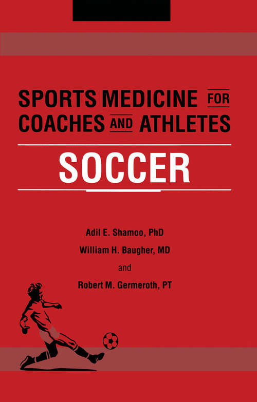 Book cover of Sports Medicine for Coaches and Athletes: Soccer