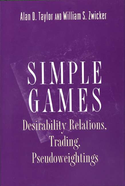 Book cover of Simple Games: Desirability Relations, Trading, Pseudoweightings