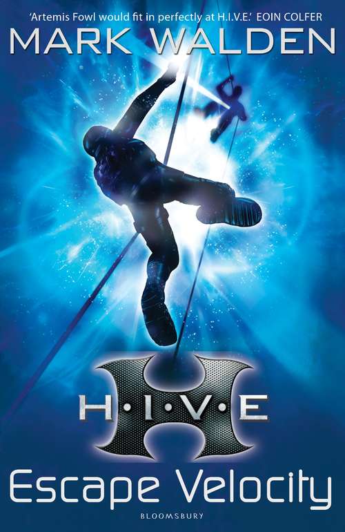 Book cover of H.I.V.E. 3: Escape Velocity (H. I. V. E. Ser. #3)