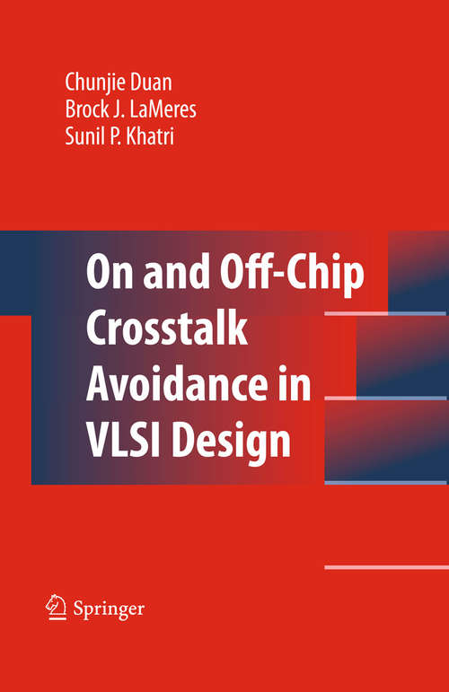 Book cover of On and Off-Chip Crosstalk Avoidance in VLSI Design (2010)