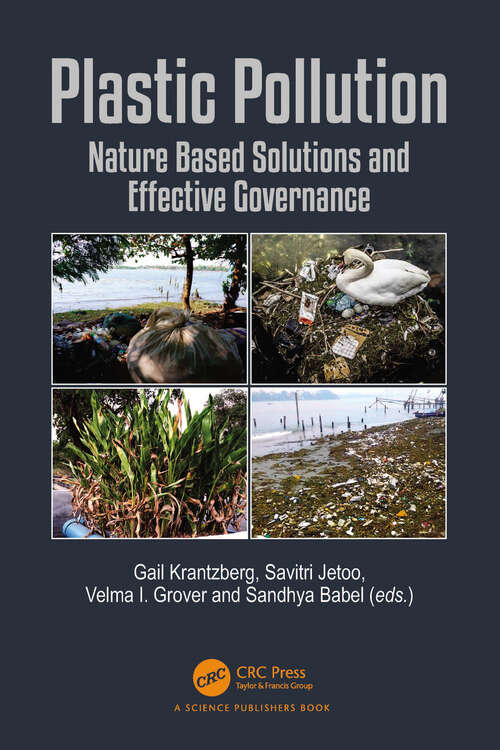 Book cover of Plastic Pollution: Nature Based Solutions and Effective Governance (Water)