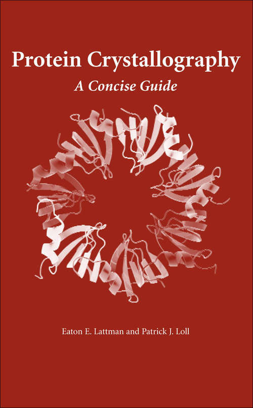 Book cover of Protein Crystallography: A Concise Guide