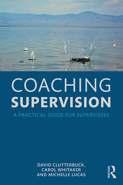 Book cover of Coaching Supervision: A Practical Guide for Supervisees