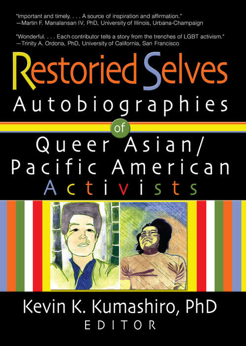 Book cover of Restoried Selves: Autobiographies of Queer Asian / Pacific American Activists