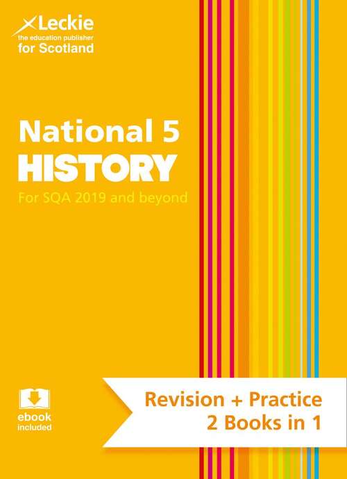 Book cover of National 5 History: For SQA Exams (PDF) ((Leckie National 5 Complete Revision & Practice))