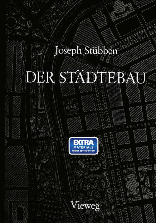Book cover of Der Städtebau: Reprint der 1. Auflage von 1890 (1980) (Handbuch der Architektur #9)