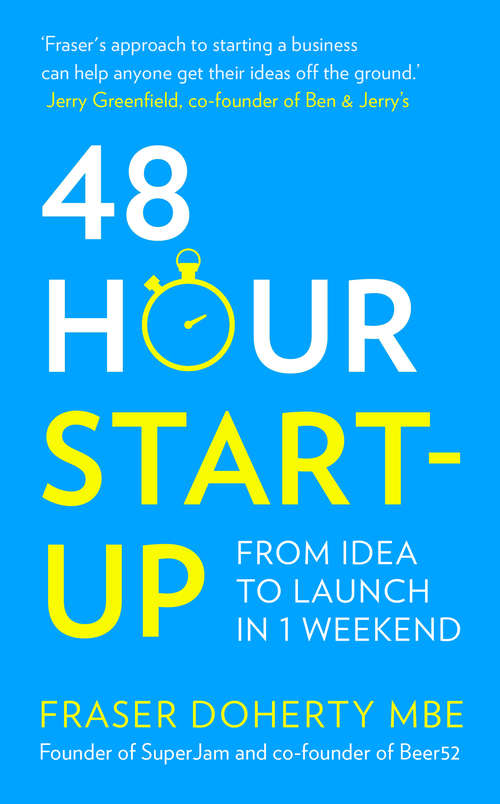Book cover of 48-Hour Start-up: From Idea To Launch In 1 Weekend (ePub edition)