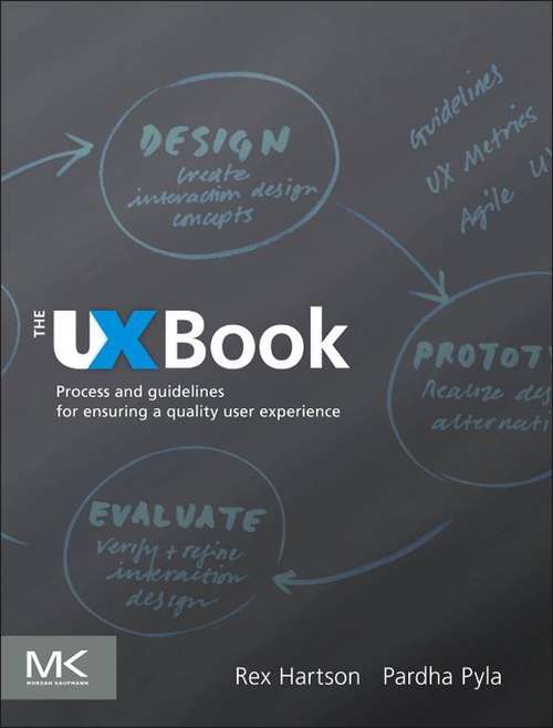 Book cover of The UX Book: Process and Guidelines for Ensuring a Quality User Experience