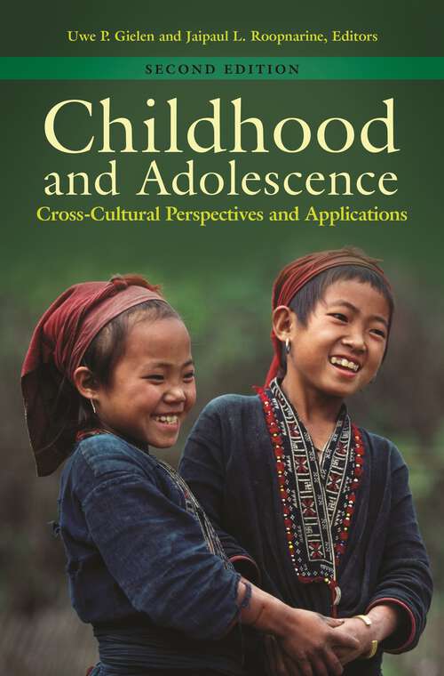 Book cover of Childhood and Adolescence: Cross-Cultural Perspectives and Applications